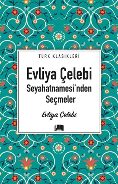 Ema Kitap Evliya Çelebi Seyehatnamesinden Seçmeler