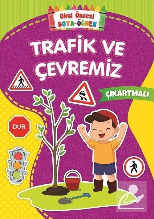 Trafik ve Çevremiz
