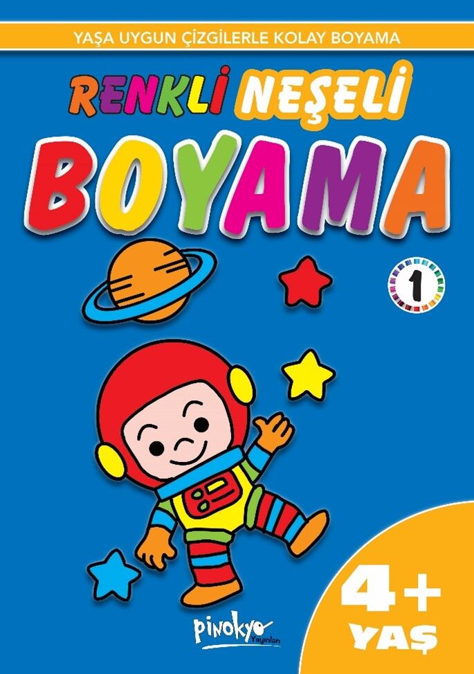 Pinokyo Yayınları Renkli Neşeli Boyama  1 (4+ Yaş)