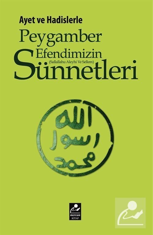 Mercan Kitap Ayet Ve Hadislerle Peygamber Efendimizin (S.A.V.) Sünnetleri Yenilenmiş Baskı