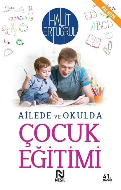 Nesil Yayınları Ailede Ve Okulda Çocuk Eğitimi /Nesil