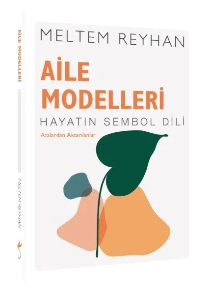 İndigo Kitap Aile Modelleri - Hayatın Sembol Dili - Meltem Reyhan