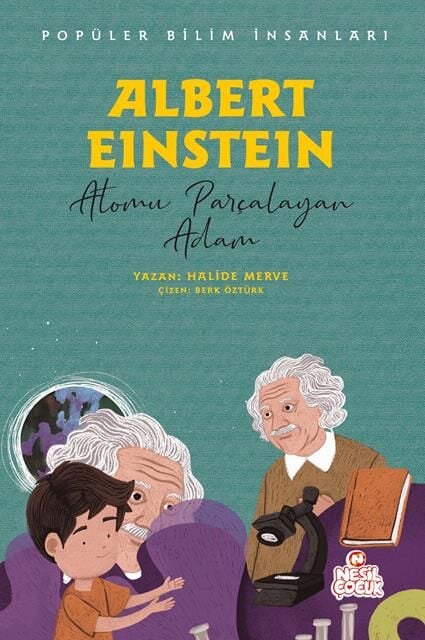 Nesil Çocuk Yayınları Albert Einstein - Popüler Bilim İnsanları