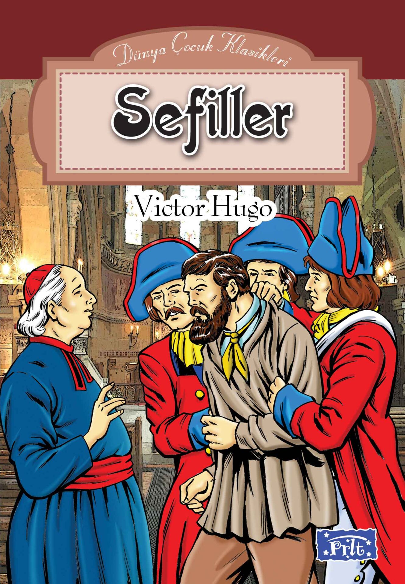 Parıltı Yayıncılık Dünya Çocuk Klasikleri Sefiller