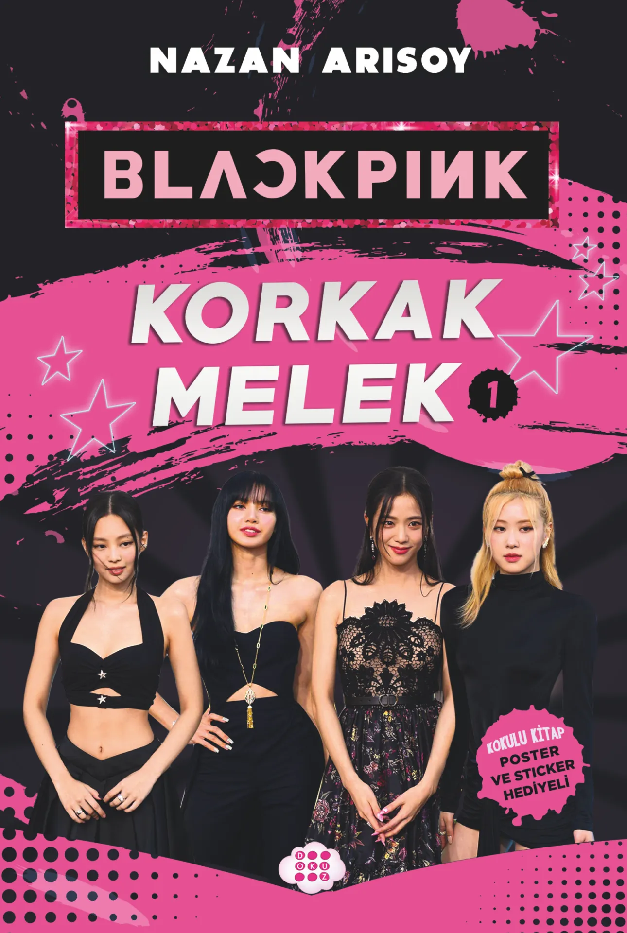 Blackpınk - Korkak Melek 1