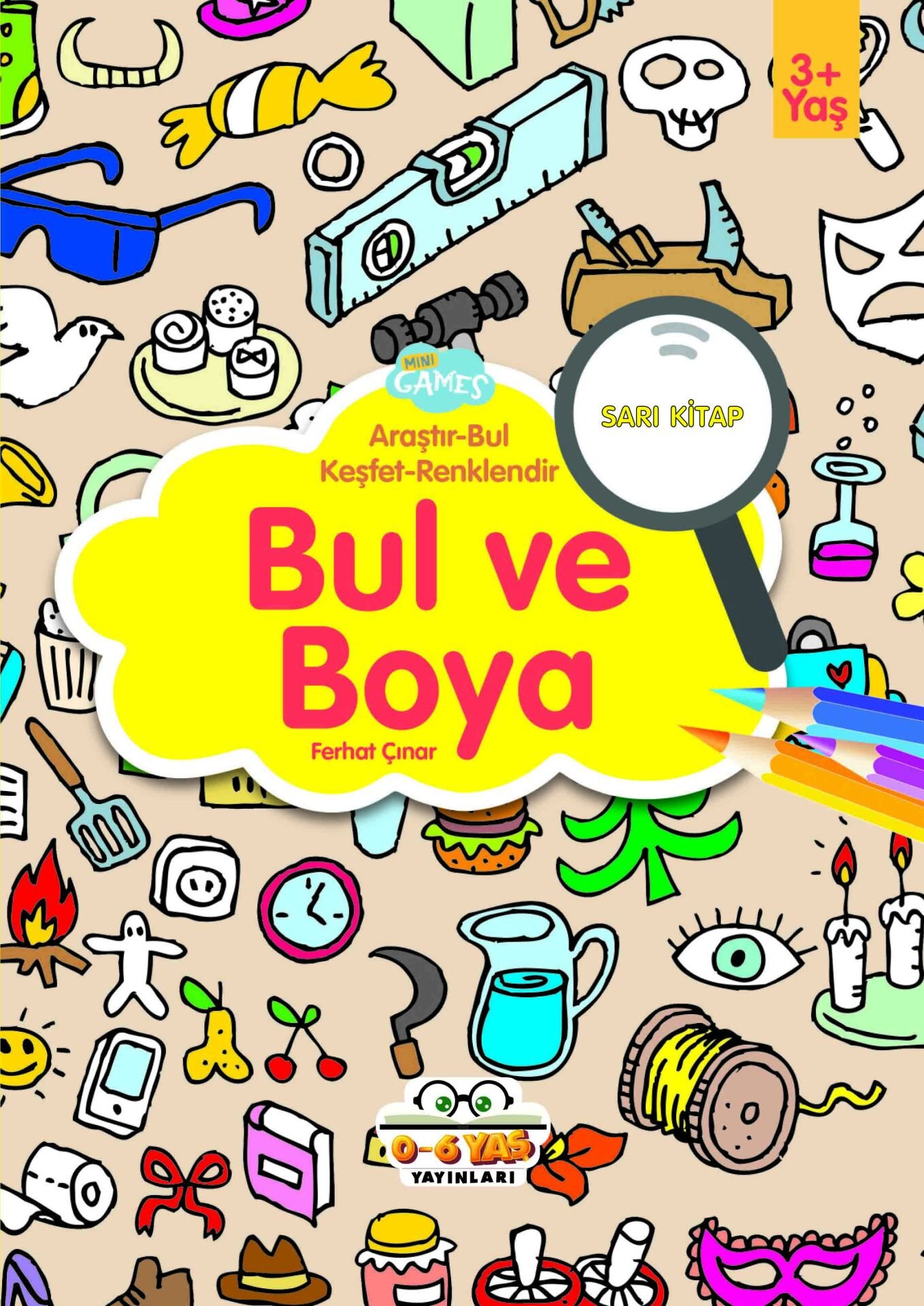 0-6 Yaş Yayınları Bul Ve Boya  Sarı Kitap