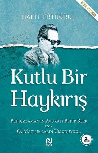 Nesil Yayınları Kutlu Bir Haykırış /Nesil