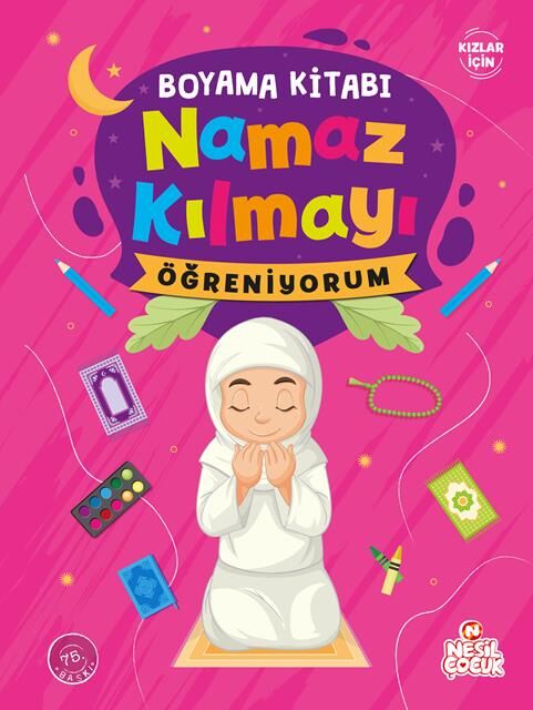 Nesil Çocuk Namaz Kılmayı Öğreniyorum  Kız Boyama