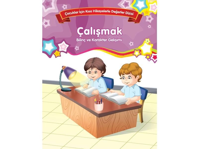 Parıltı Yayıncılık Bilinç Ve Karakter Dizisi Çalışmak