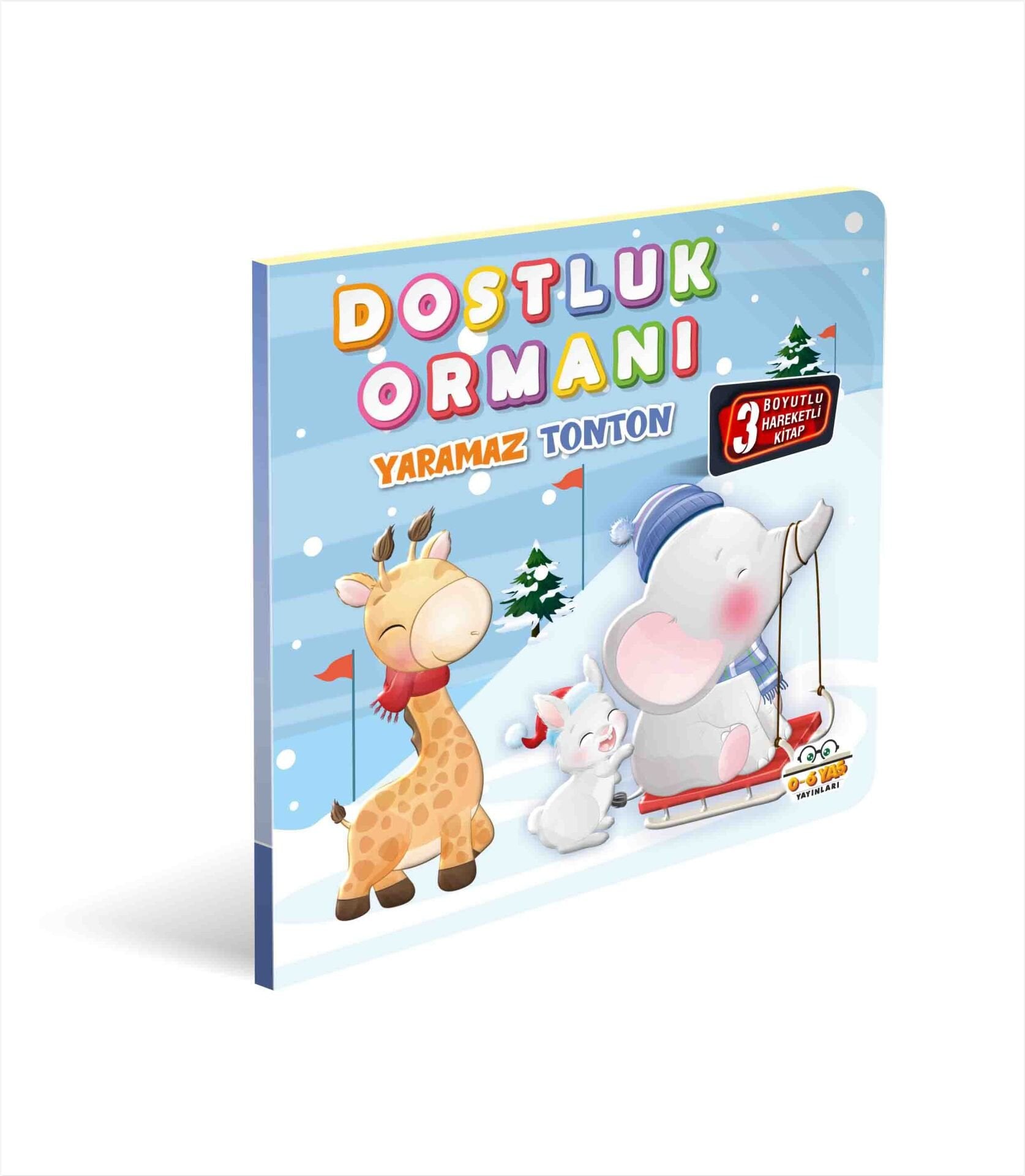 0-6 Yaş Yayınları Hareketli Kitaplar Dostluk Ormanı Yaramaz Tonton