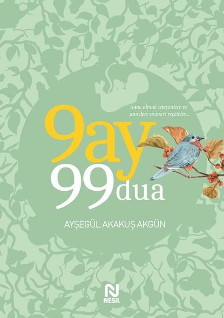 Nesil Yayınları 9 Ay 99 Dua /Nesil