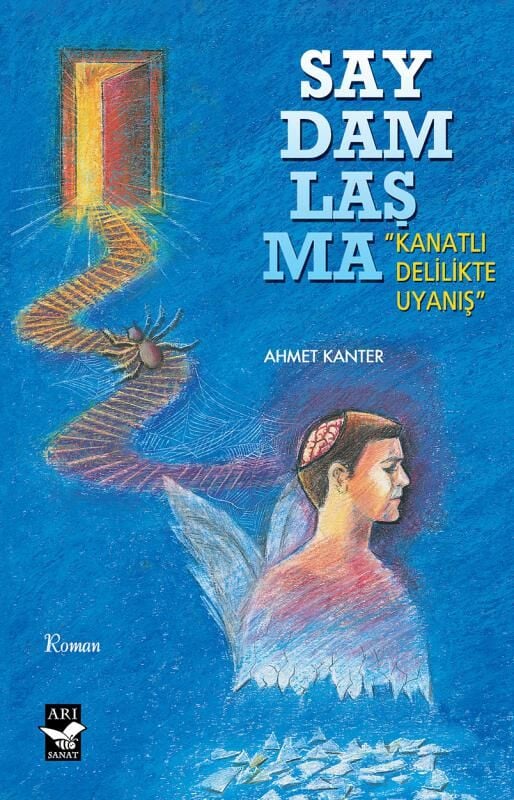 Saydamlaşma / Ahmet Kanter