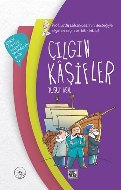 Nesil Genç Çılgın Kaşifler (Ciltli) /Genç Nesil