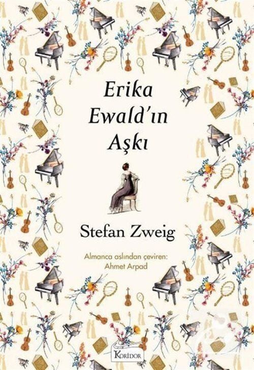 Erika Ewald'In Aşkı - Stefan Zweig