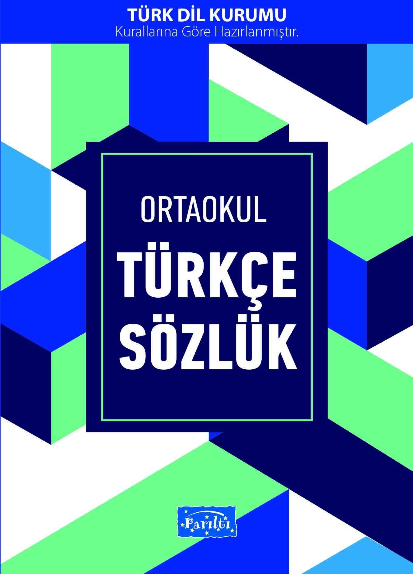 Parıltı Yayıncılık Ortaokul Türkçe Sözlük 1.Hamur