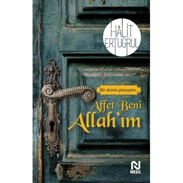 Nesil Yayınları Affet Beni Allah'Im /Nesil