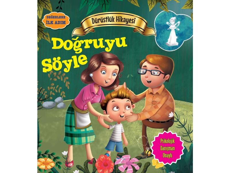 Parıltı Yayıncılık Değerlere İlk Adım Doğruyu Söyle