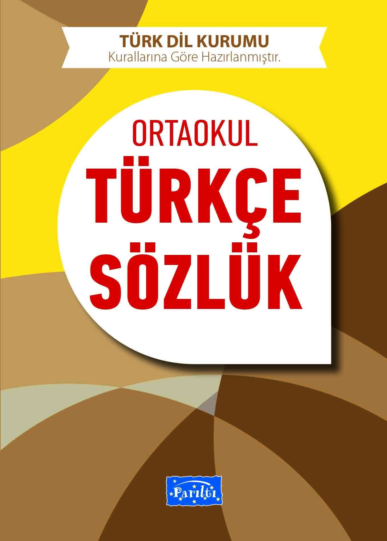 Parıltı Yayıncılık Ortaokul Türkçe Sözlük