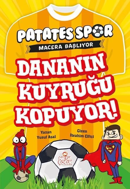 Nesil Çocuk Dananın Kuyruğu Kopuyor Patatesspor Macera Başlıyor
