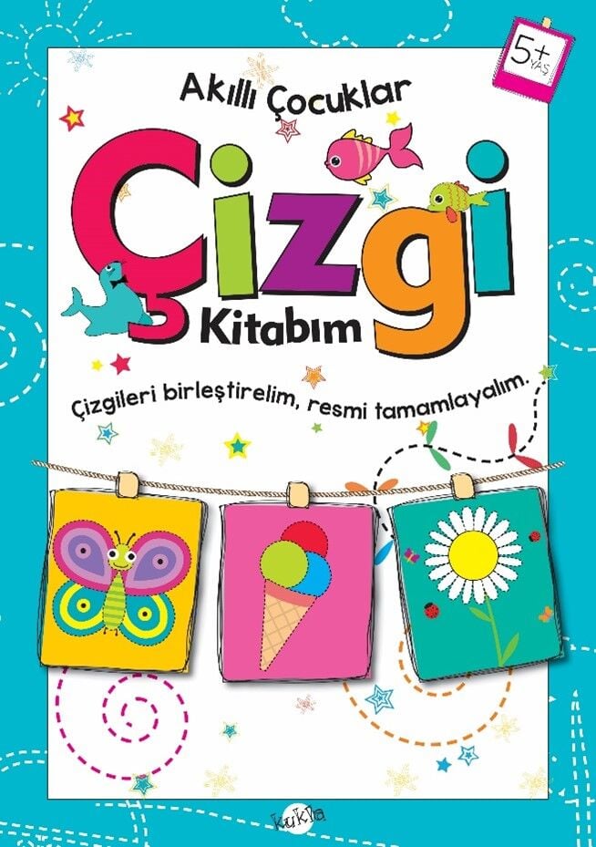Kukla Çocuk Akıllı Çocuklar 5+ Yaş - Çizgi Kitabım