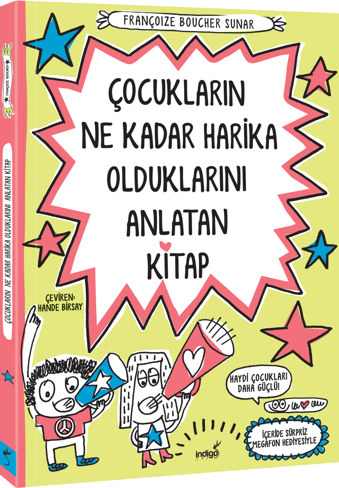 İndigo Çocuk Çocukların Ne Kadar Olduğunu Anlatan Kitap - Françoıze Boucher