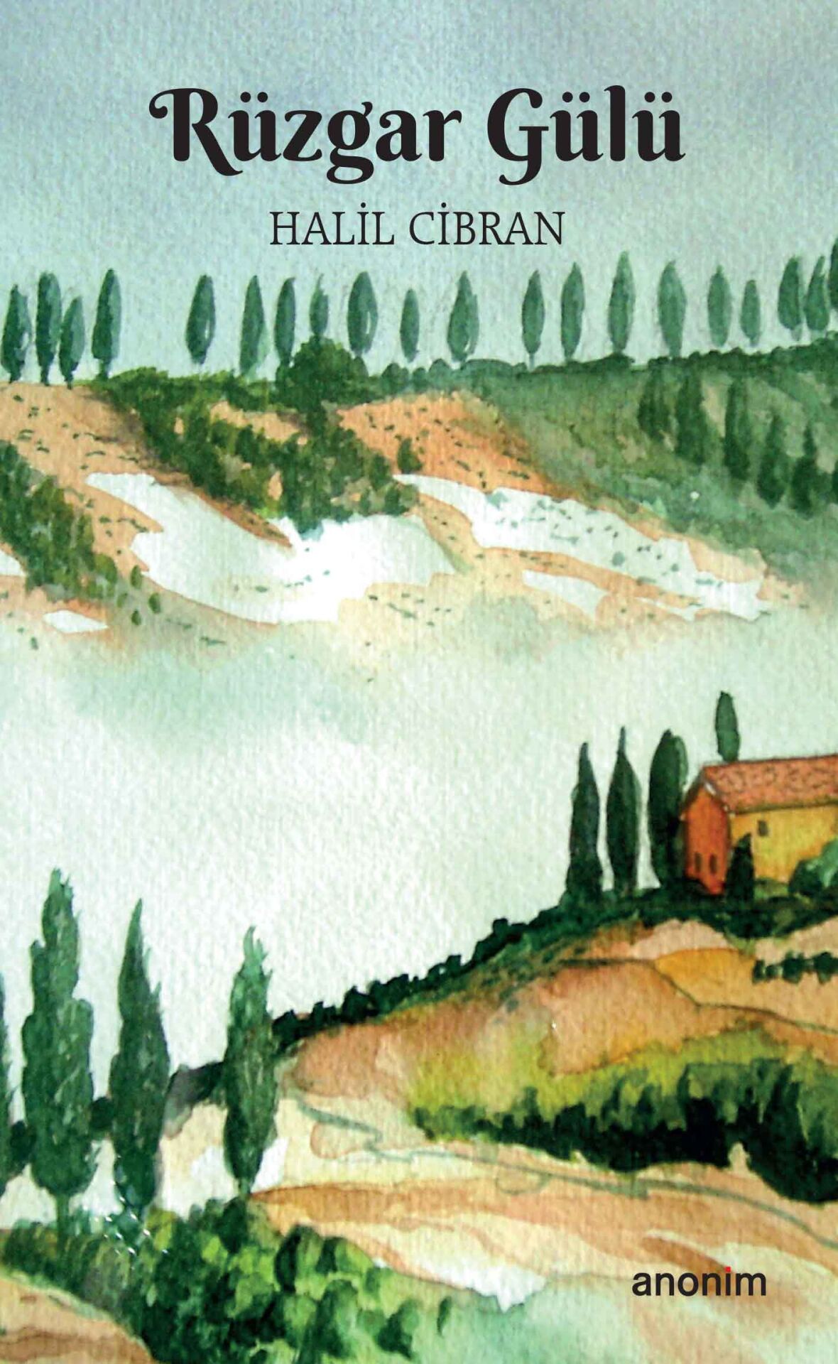 Anonim Yayıncılık Rüzgar Gülü Halil Cibran