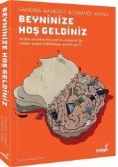 İndigo Kitap Beyninize Hoşgeldiniz - Sandra Aamodt , Samuel Wang