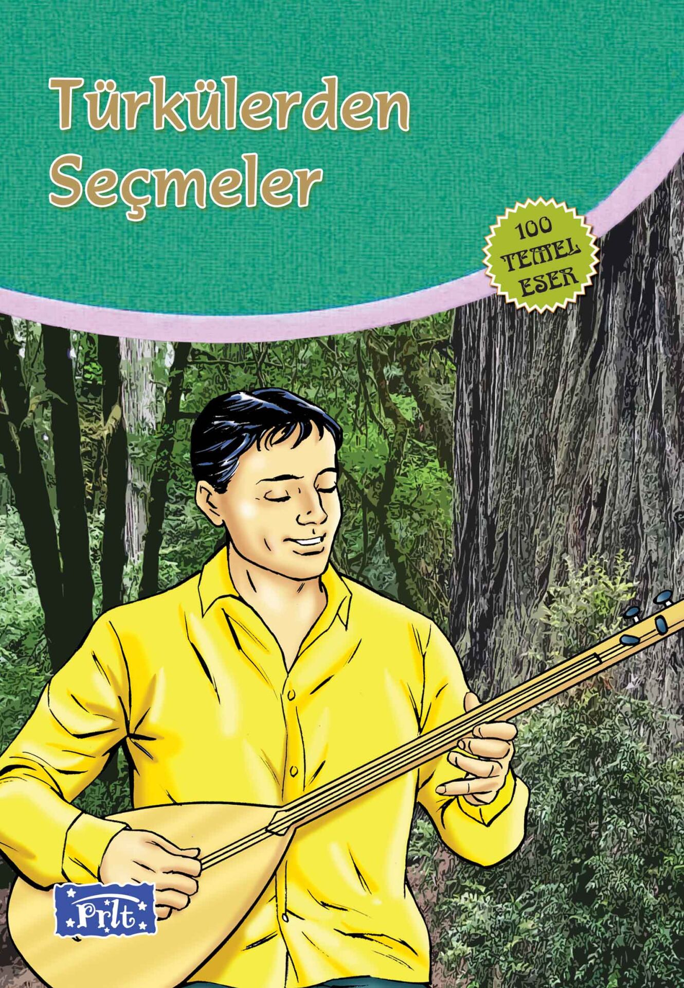 Parıltı Yayıncılık Türkülerden Seçmeler