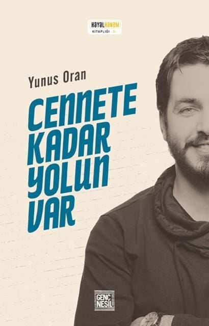 Nesil Genç Cennete Kadar Yolun Var /Genç Nesil