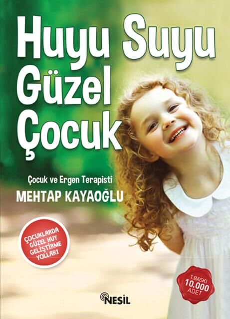 Nesil Yayınları Huyu Suyu Güzel Çocuk
