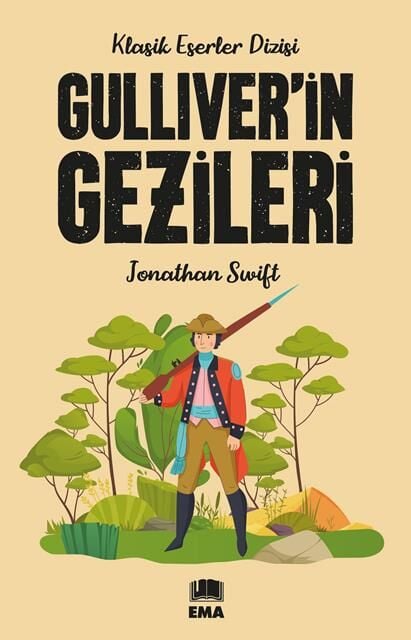 Ema Genç Gulliver'in Gezileri (Klasik Es.Diz.) / Jonathan Swift