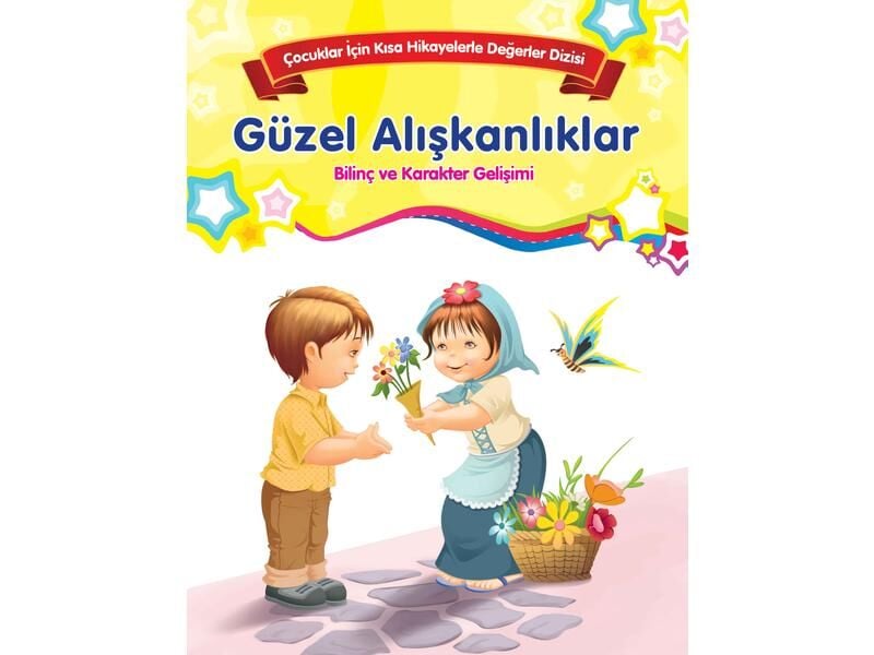 Parıltı Yayıncılık Bilinç Ve Karakter Dizisi Güzel Alışkanlıklar