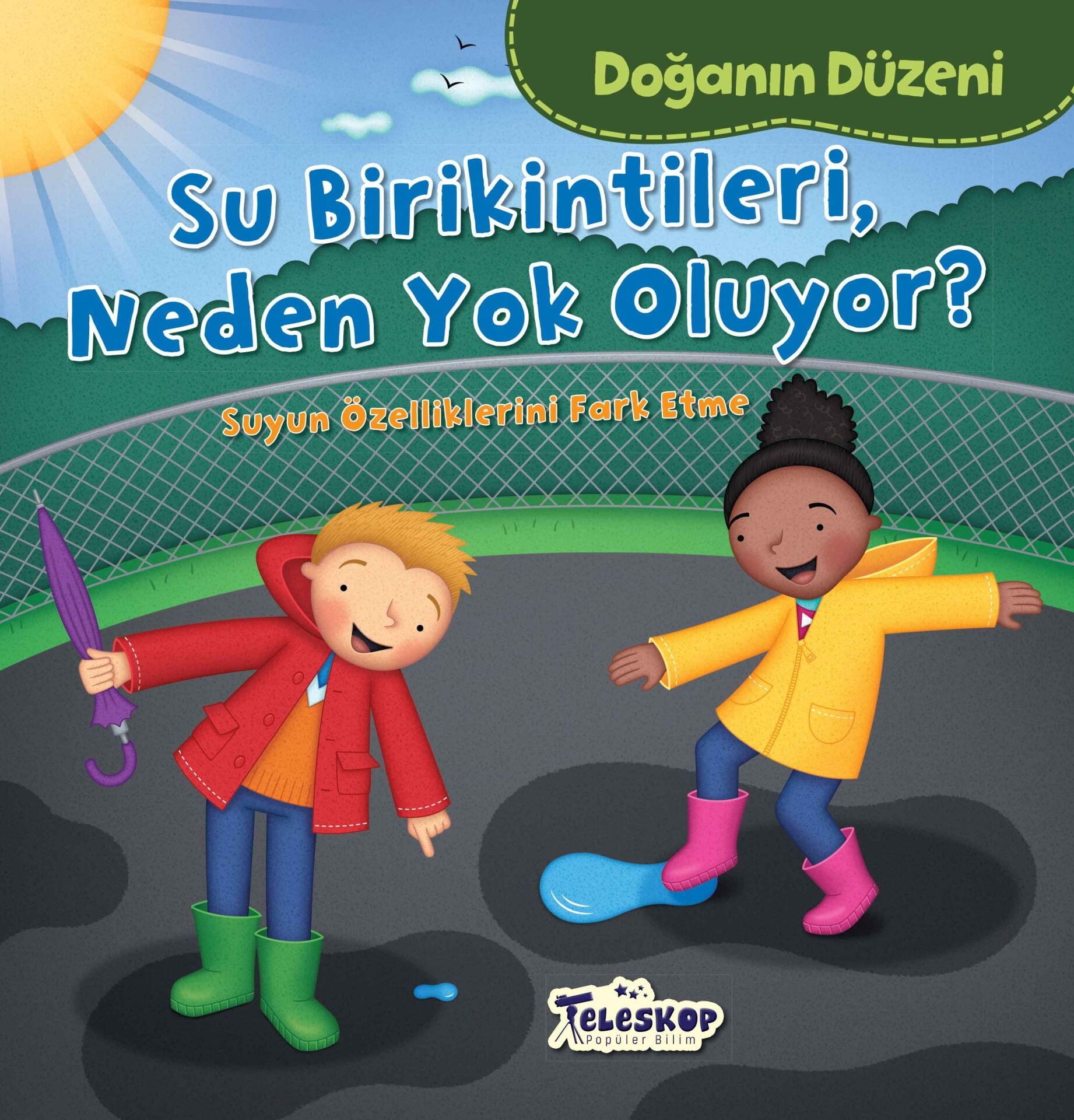 Teleskop Doğanın Düzeni Su Birikintileri Neden Yok Oluyor
