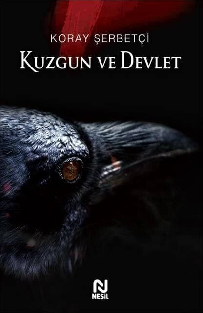 Nesil Yayınları Kuzgun Ve Devlet /Nesil