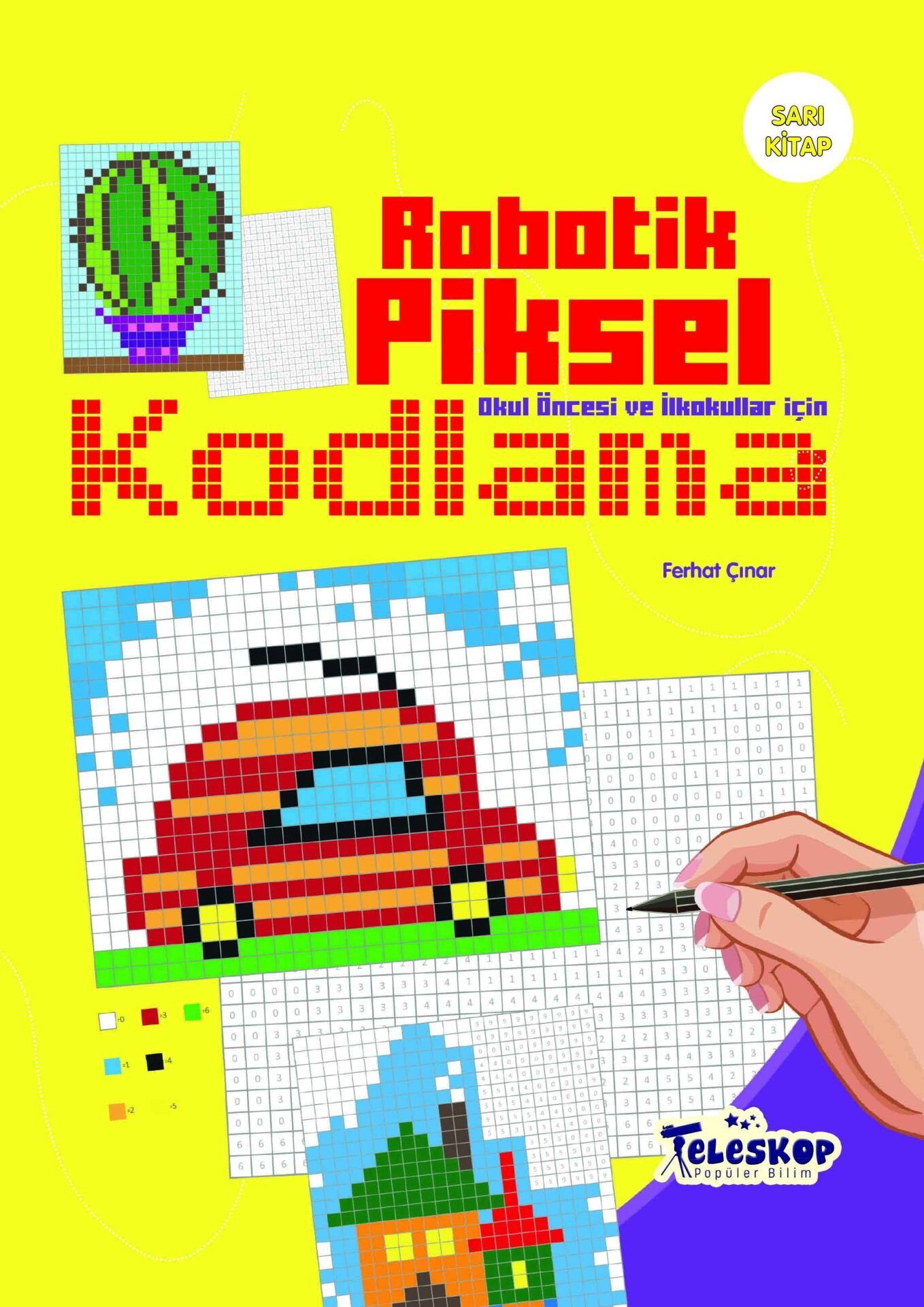 Teleskop Sarı Kitap  Robotik Piksel Kodlama