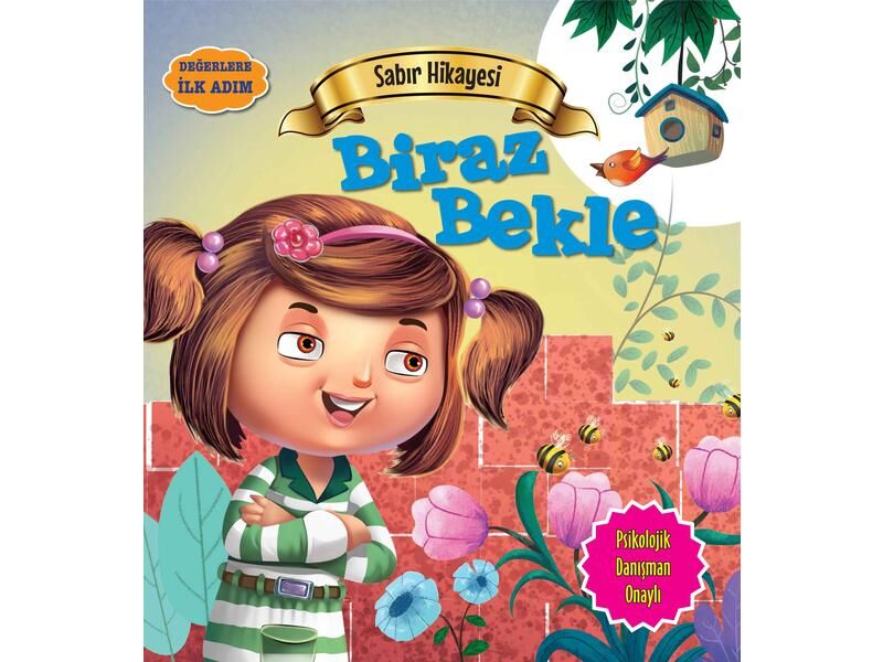 Parıltı Yayıncılık Değerlere İlk Adım Biraz Bekle