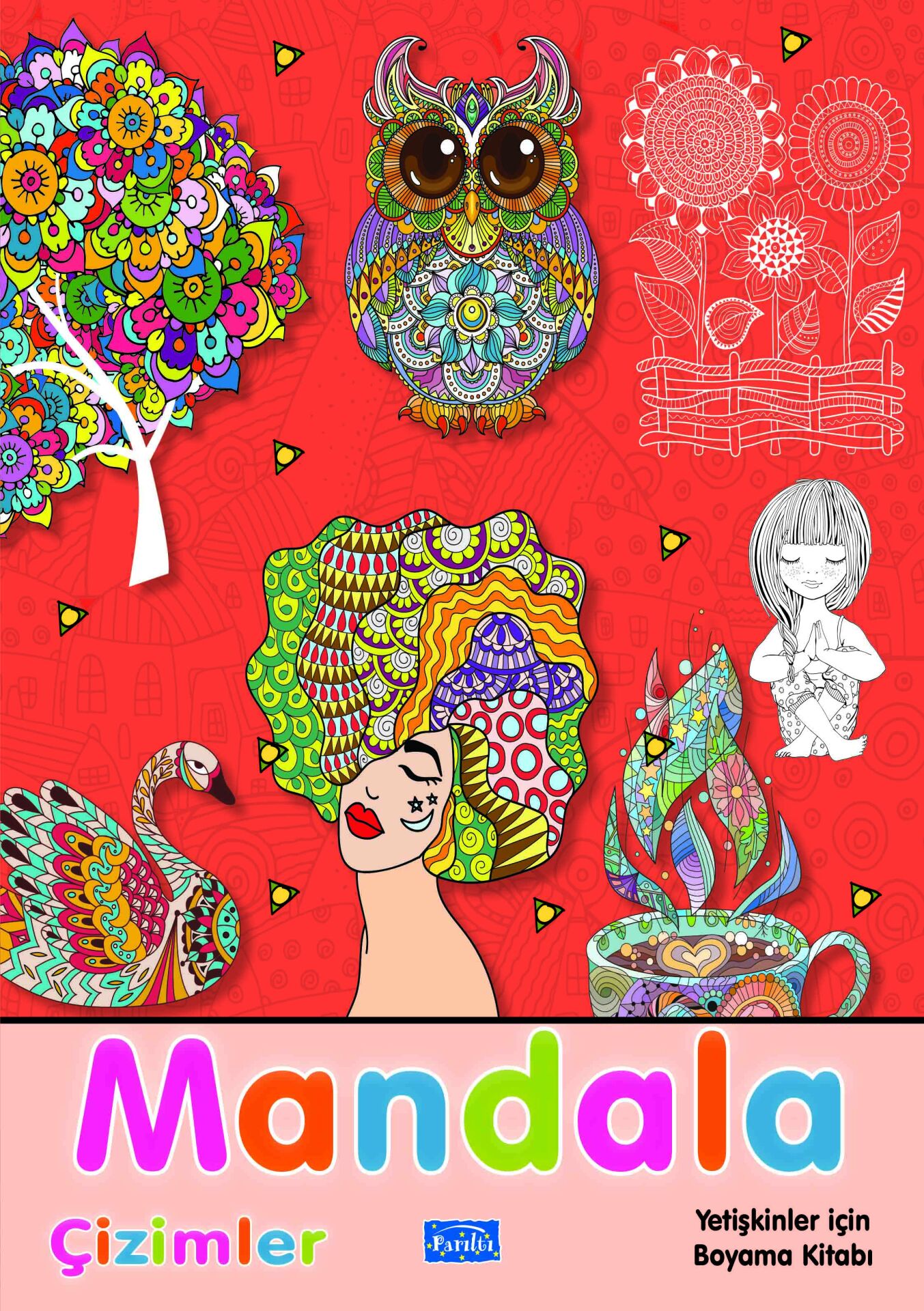 Parıltı Yayıncılık Mandala Yetişkinler İçin Çizimler