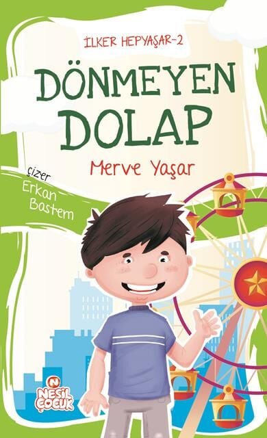Nesil Çocuk İlker Hepyaşar-2 Dönmeyen Dolap