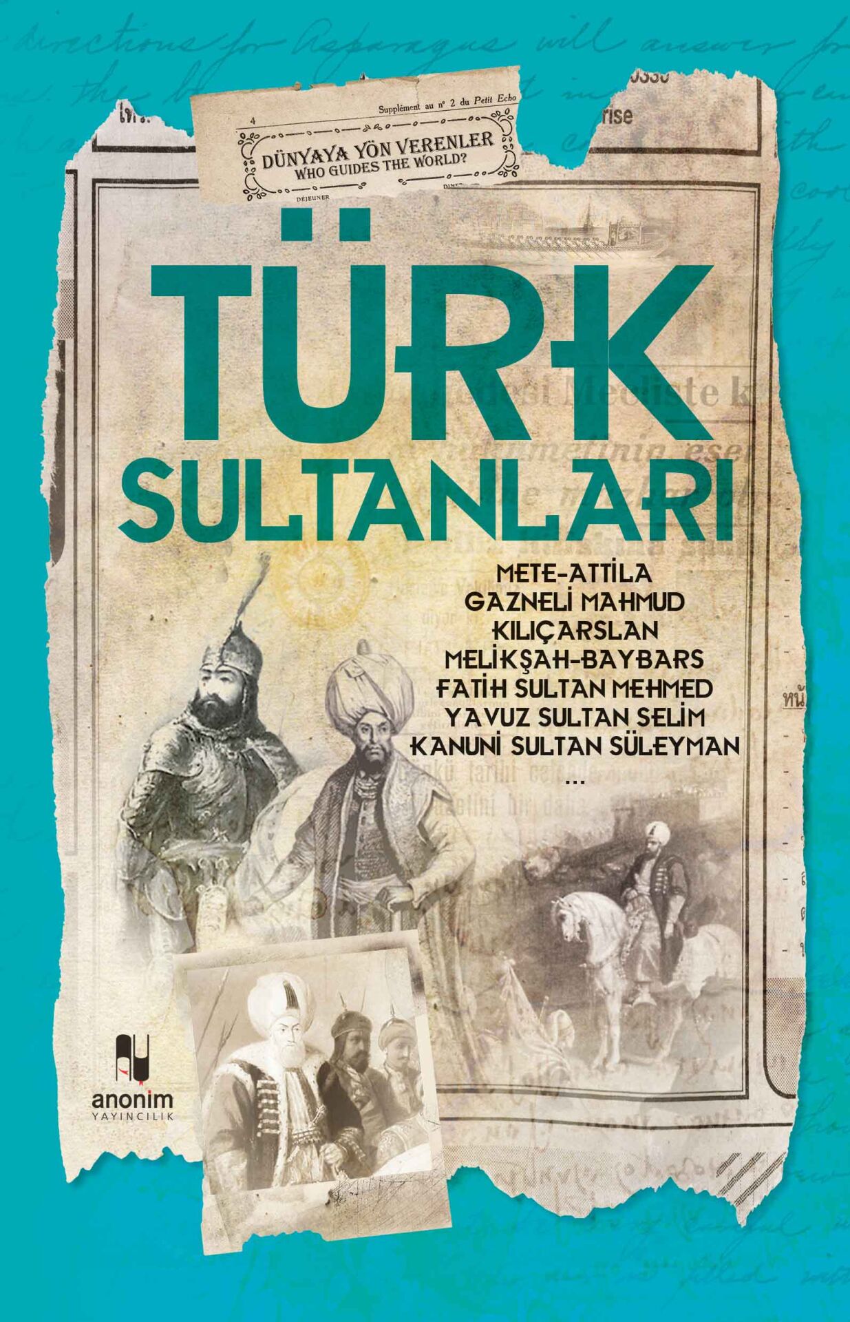 Anonim Yayıncılık Türk Sultanları