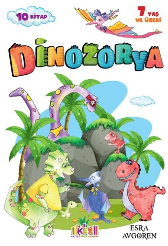 Kaliteli Eğitim Yayınları Dinozorya Hikaye Serisi (10 Kitap + HDS) (Her Biri 32 Sayfa)