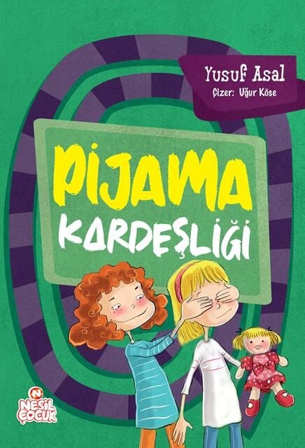 Nesil Çocuk Yayınları Pijama Kardeşliği (Yusuf Asal)