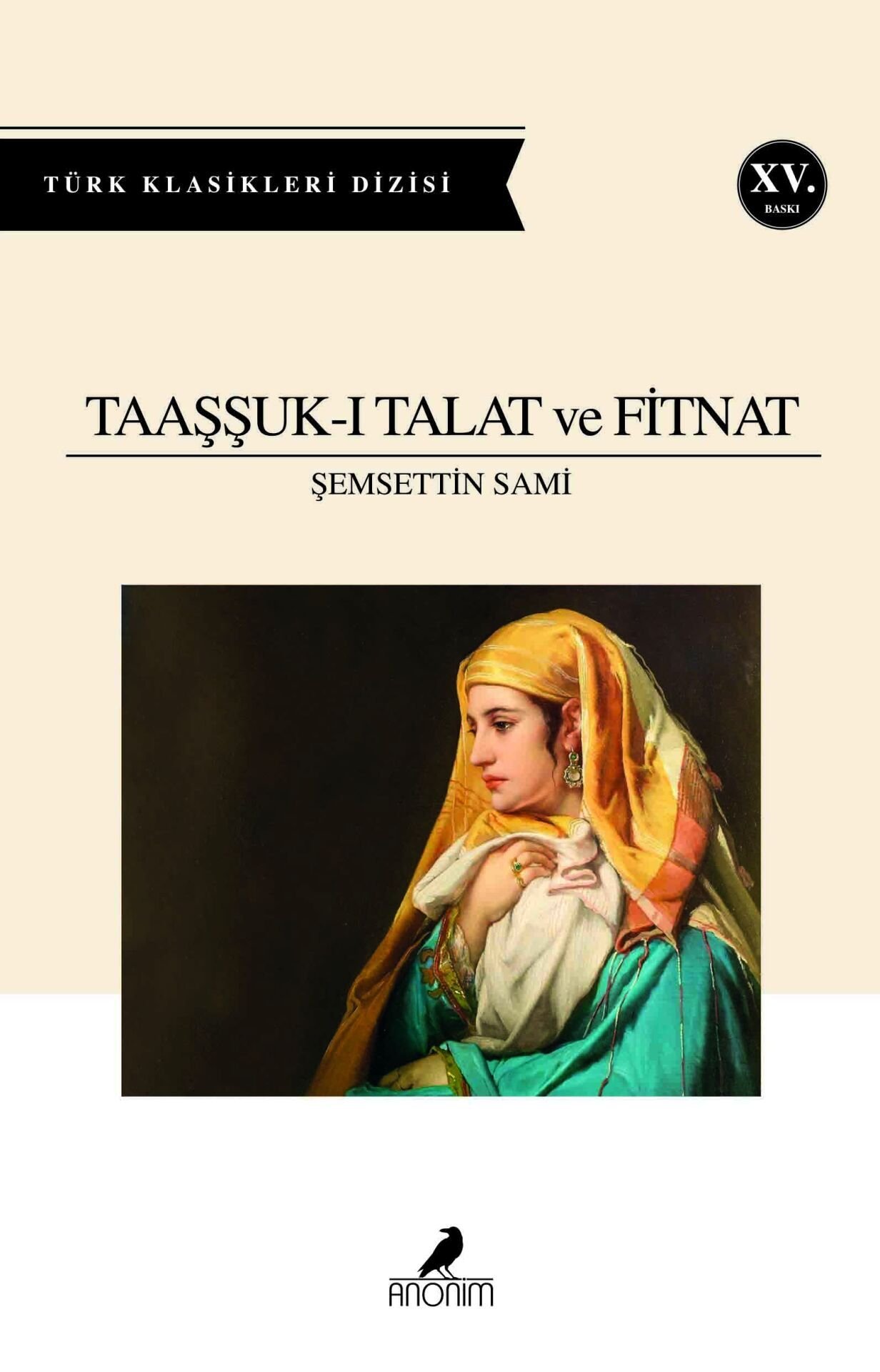 Anonim Yayıncılık Taaşşuku Talat Ve Fitnat