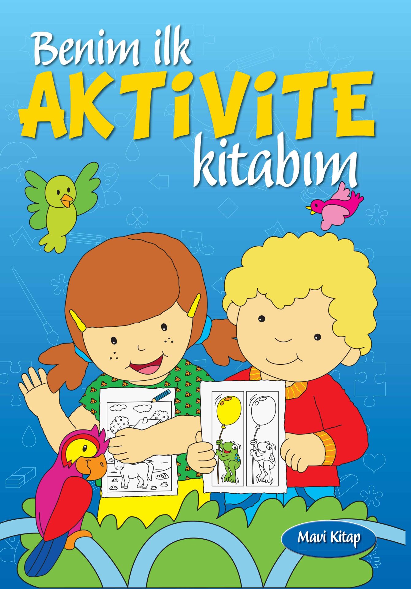 Parıltı Yayıncılık Benim İlk Aktivite Kitabım (Mavi Kitap)