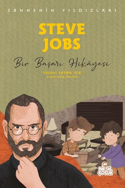 Nesil Çocuk Steve Jobs - Sahnenin Yıldızları