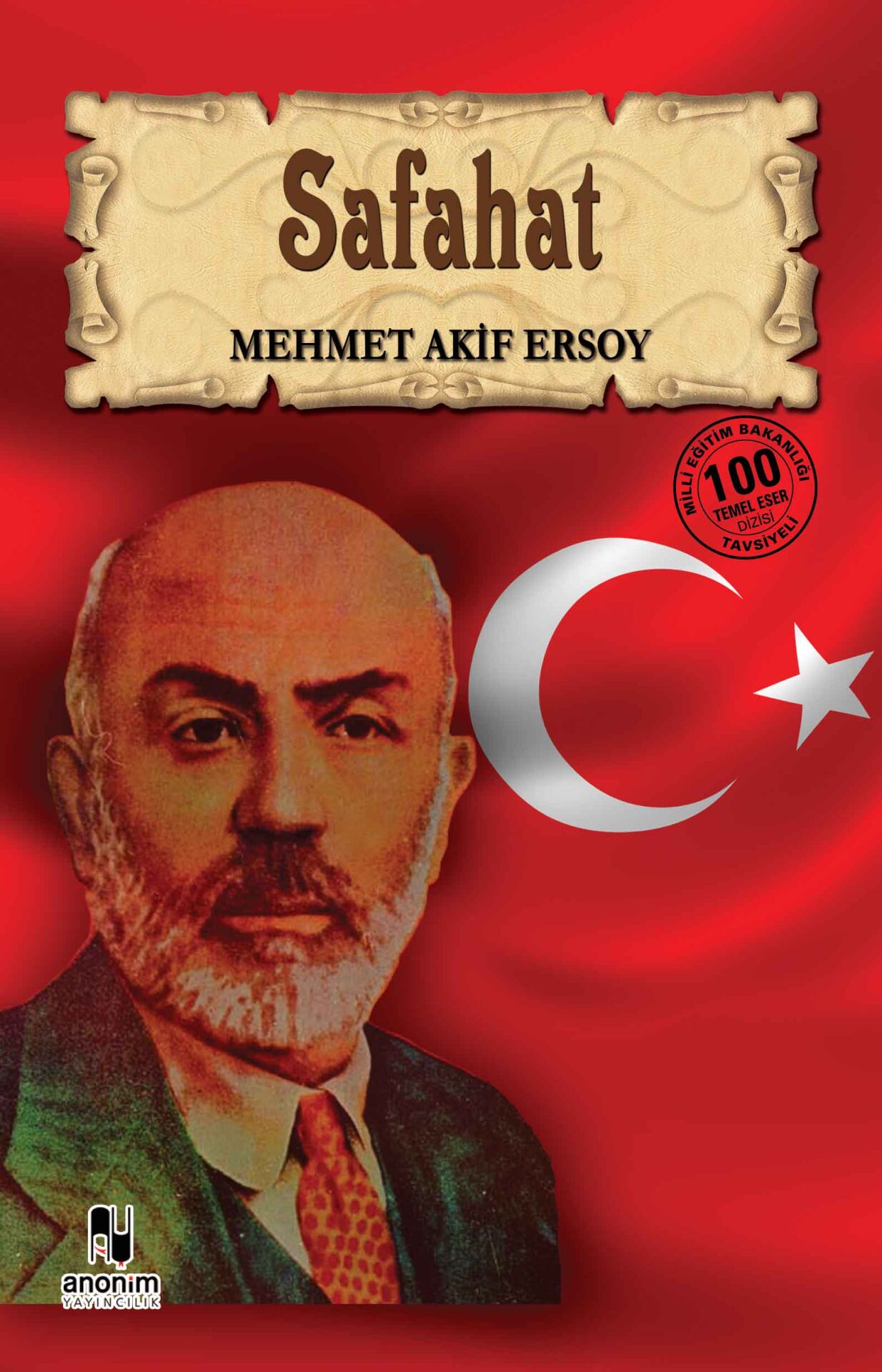 Anonim Yayıncılık Safahat Mehmet Akif Ersoy