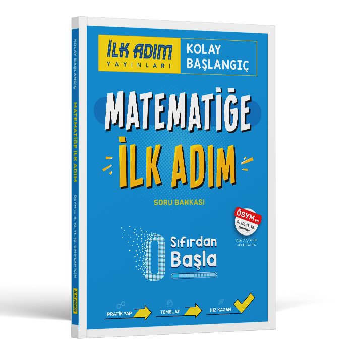 İlk Adım Yayınları Matematiğe İlk Adım Soru Bankası 9,10,11,12.Sınıflar Sıfırdan Başla