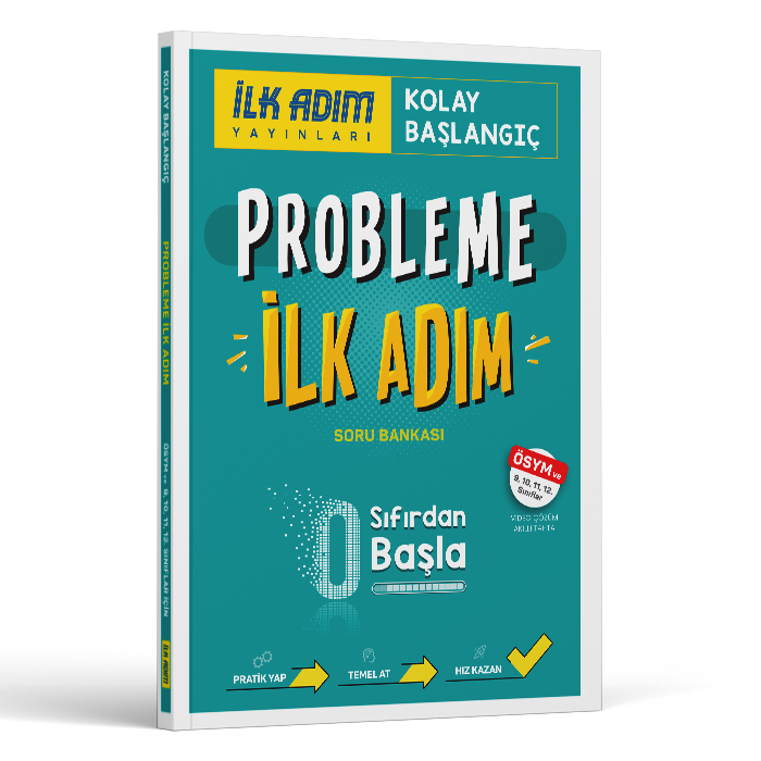İlk Adım Yayınları Probleme İlk Adım Soru Bankası 9,10,11,12, Sınıflar Sıfırdan Başla