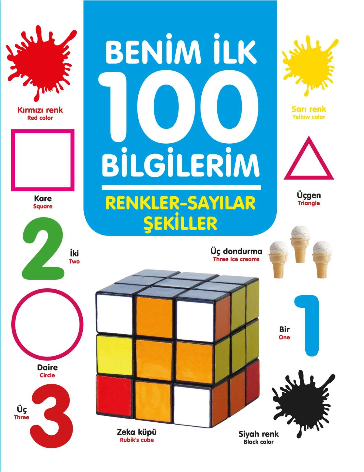 0-6 Yaş Yayınları İlk 100 Bilgilerim Renkler Sayılar Şekiller