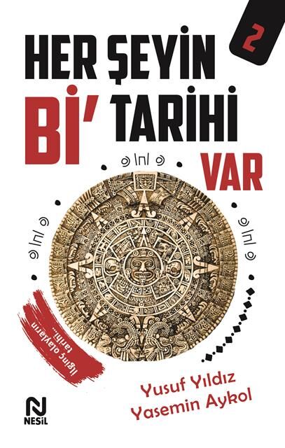 Nesil Yayınları Her Şeyin Bi'Tarihi Var-2 /Nesil