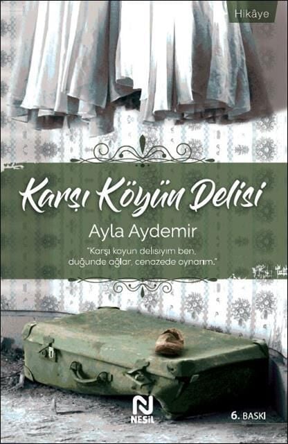 Nesil Yayınları Karşı Köyün Delisi /Nesil